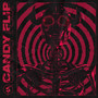 Candy Flip (Explicit)