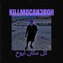 KILLMOCAN3ROH (Explicit)