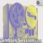 Timbres Session, Vol. 1