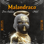 Malandraco (Explicit)