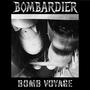 Bomb Voyage (Explicit)