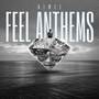 Feel Anthems