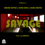 Savage (Explicit)