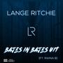 Bajes in Bajes uit (feat. Rwina B) [Explicit]