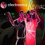 Electronica Revival (Explicit)