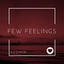 Few Feelings