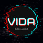 Vida (Explicit)