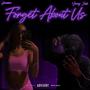 Forget About Us (feat. Shanna) [Explicit]