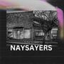 NAYSAYERS (Explicit)