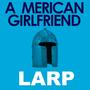 LARP (Explicit)