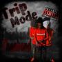 Trip Mode (Explicit)