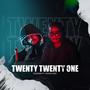 Twenty Twenty One (feat. HAVINS KEER) [Explicit]