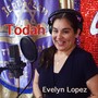 Todah (feat. Evelyn Lopez)