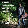 From Indiana With Love (Explicit)