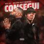 Consegui (feat. Kelson Most Wanted) [Explicit]