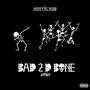Bad 2 D Bone (Lately) (feat. BlocboyTMF & ET of Mortal Mob) [Explicit]