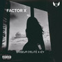 Factor X (Explicit)