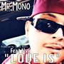 Love Is (feat. Nyx) [Explicit]