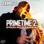 Primetime 2: Nickel City Paradise (Explicit)