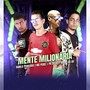 Mente Milionária (Explicit)