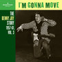 I'm Gonna Move (The Benny Joy Story 1957-61, Vol. 3)