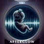 Afterglow (Explicit)