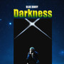 Darkness (Explicit)