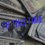 Fr This Time (Explicit)