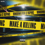 Make A Killing