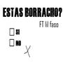 Borracho (feat. Lil Faso) [Explicit]