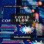 COVID FLOW VOL.2 THE VARIANT (Explicit)