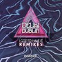 I Got to Have It (Remixes)