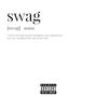 Swag (Explicit)