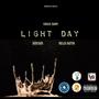 Light Day (feat. DotCom & Rello Gutta) [Explicit]