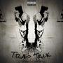 Trap Talk (Explicit)