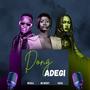 Dong adegi (feat. Mixola & Mc Mercy)
