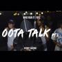OOTA Talk PT2 (Explicit)
