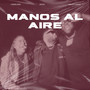 Manos Al Aire