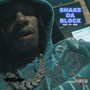 Shake da Block (Explicit)