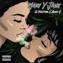 Mary y Jane (feat. Alone G) [Explicit]