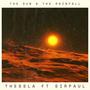 The Sun & The Rainfall (feat. Sirpaul) [Radio Edit]
