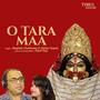 O Tara Maa - Single