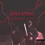 Voice Street (Explicit)