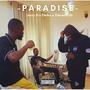 Paradise (feat. Obika & VincentOG) [Explicit]