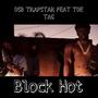 Block Hot (Explicit)