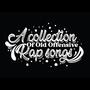 A Collection of Old Offensive Rap Songs (Explicit)