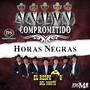 Horas Negras (feat. El Respeto Del Norte)