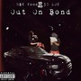 Out On Bond (Explicit)