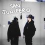 SAN JUNIPERO (feat. 13 & NDEE) [Explicit]