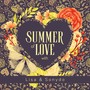 Summer of Love with Lisa & Sonydo